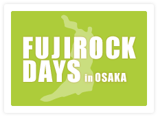 fuji rock days